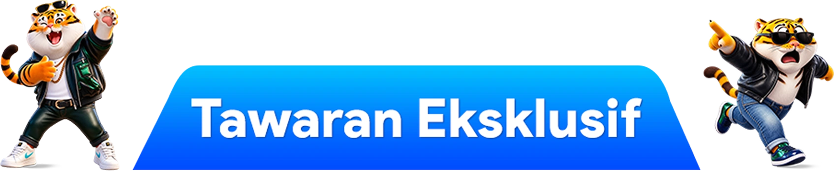 Tawaran Eksklusif