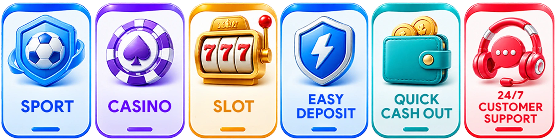 Sport, Casino, Slot, Easy Deposit, Quick Cashout, 24/7 Support